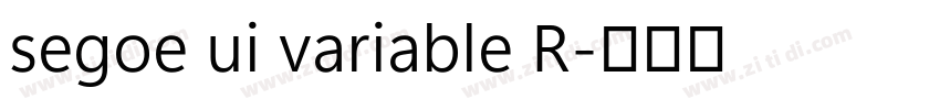 segoe ui variable R字体转换